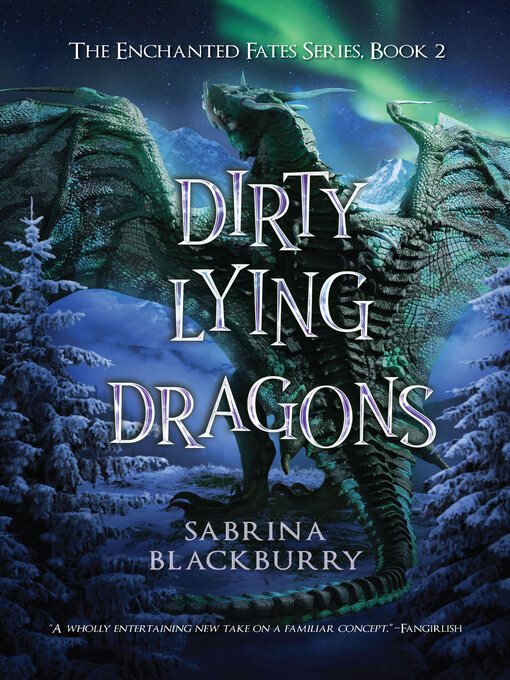 Title details for Dirty Lying Dragons by Sabrina Blackburry - Wait list